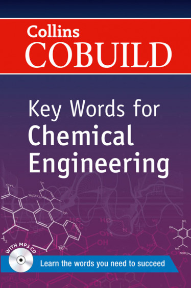 Collins COBUILD Key Words for Chemical Engineering +CD