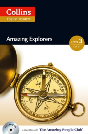 Amazing Explorers +CD (Amazing People Readers 3 - B1)