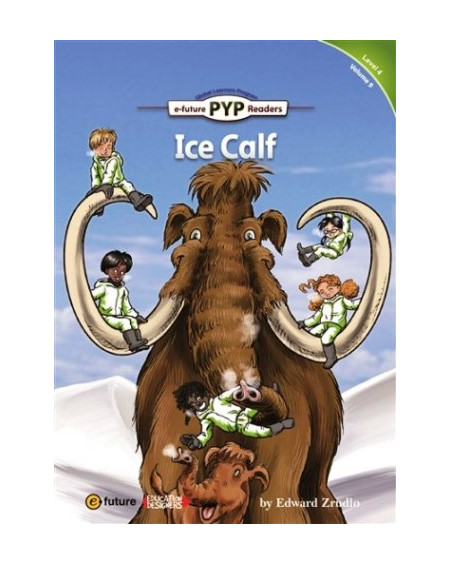 Ice Calf (PYP Readers 4)
