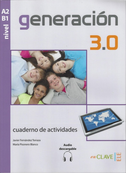 Generación 3.0 A2-B1 cuaderno de actividades +audio descargable