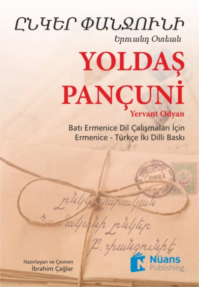 Yoldaş Pançuni - ԸՆԿԵՐ ՓԱՆՋՈՒՆԻ (Ermenice -Türkçe İki Dilli Baskı)